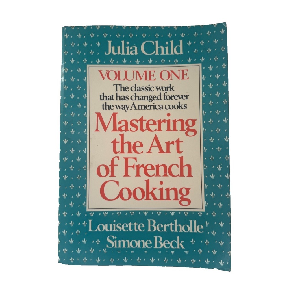 Mastering the Art of French Cooking Vol. 1 Julia Child Bertholle Beck Paperback - Picture 1 of 5